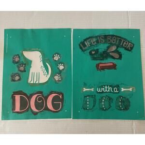 Life Is Better With A Dog Chalk Couture 12x18 Transfer